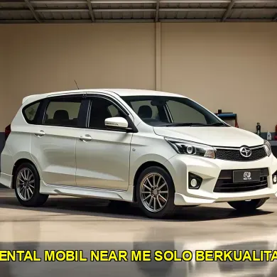 rental mobil near me solo berkualitas